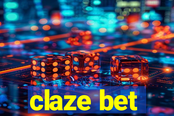 claze bet